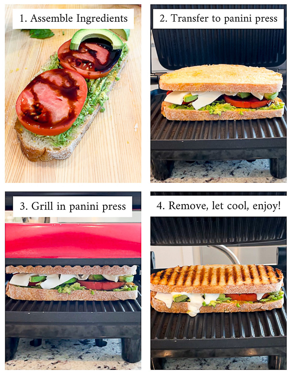 4 step-by-step instructions for how to make a panini. 1- assemble ingredients, 2. transfer panini to panini press, 3. grill in panini press, 4. remove, let cool, and enjoy!