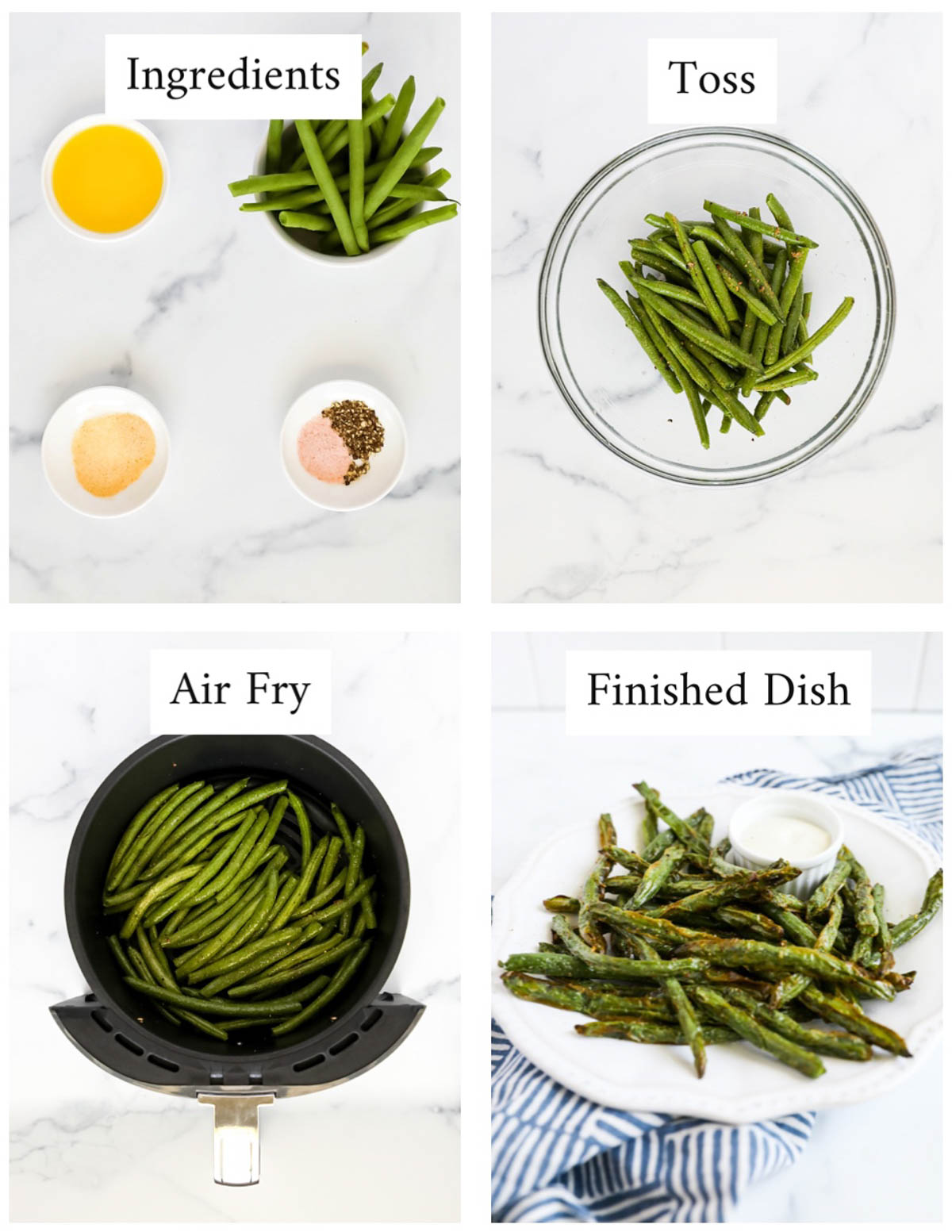 4 pictures of step by step instructions for making green beans. 1. a picture of the ingredients (olive oil, beans, garlic powder, salt and pepper), beans in a clear glass bowl, green beans in the air fryer, a finished dish of air fryer green beans