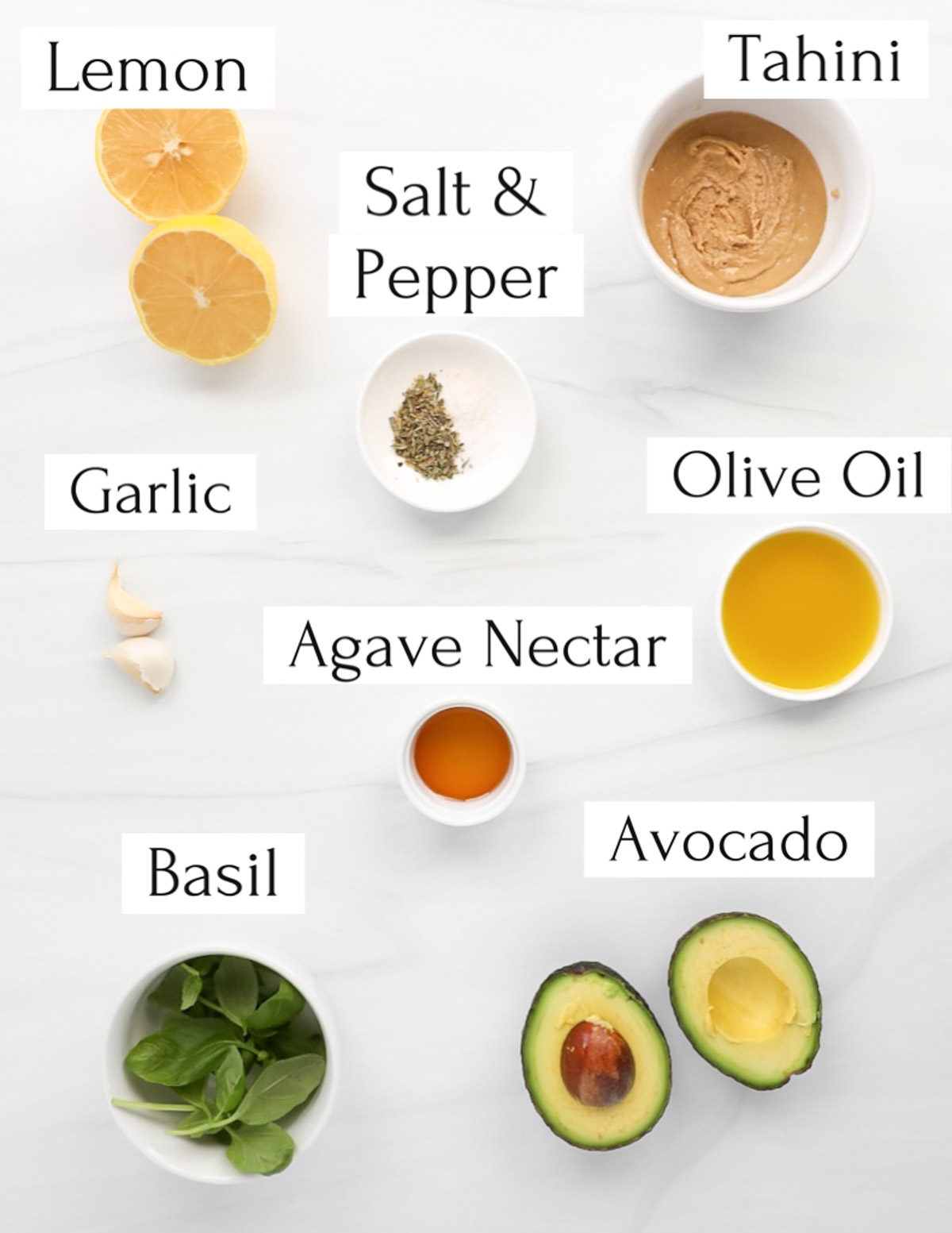 Labeled ingredients including: lemon, tahini, salt and pepper, garlic, olive oil, agave nectar, basil, avocado.