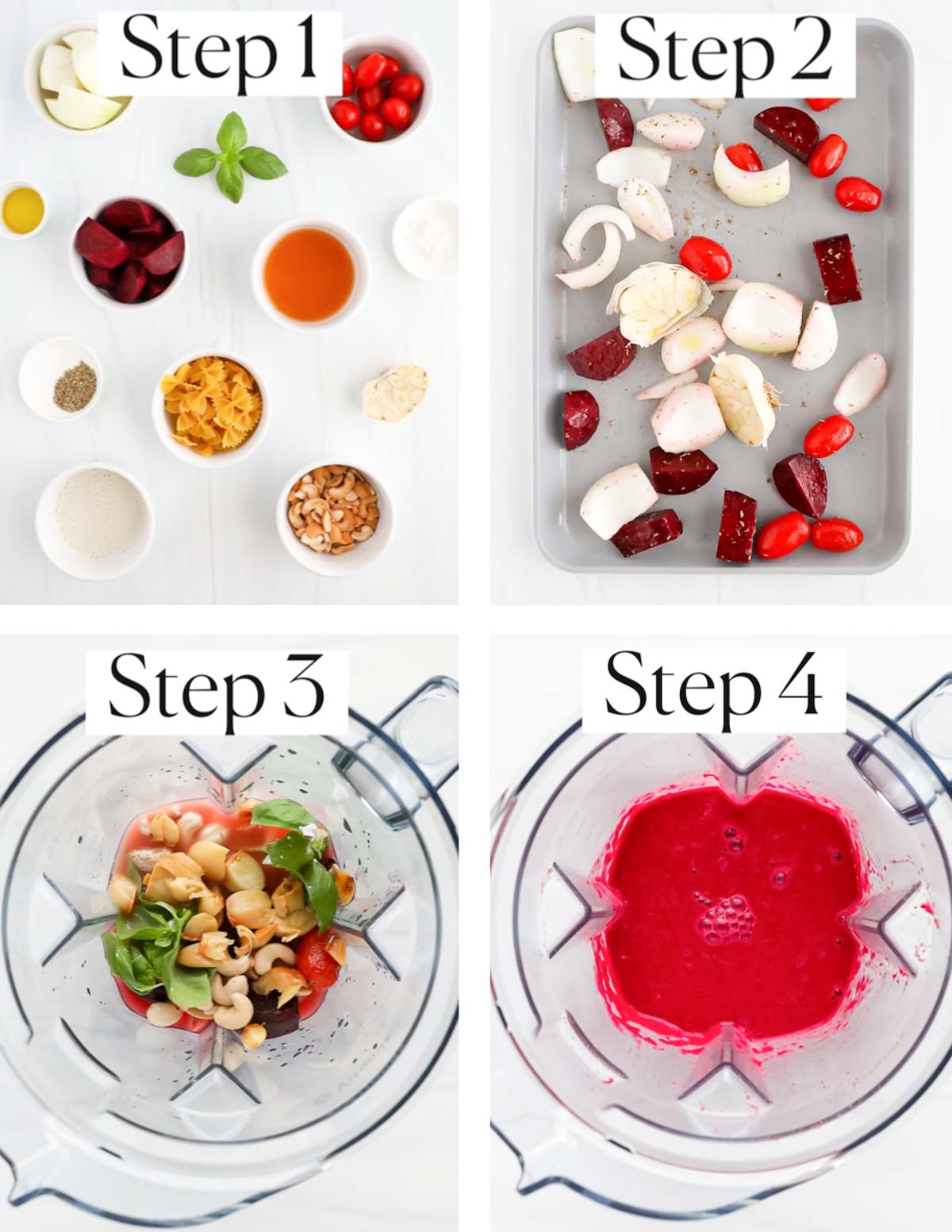 A collage of four images labeled step 1-step 4. Step 1: ingredients spread out over a white countertop in small white bowls. Step 2: tomatoes, beets, and onions on a baking sheet. Step 3: The ingredients are in a blender, unblended. Step 4: A bright pink beet pasta sauce is in the blender.
